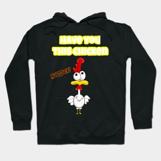 Have you seen this Chicken Hoodie